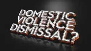 DOMESTIC-VIOLENCE-DISMISSAL